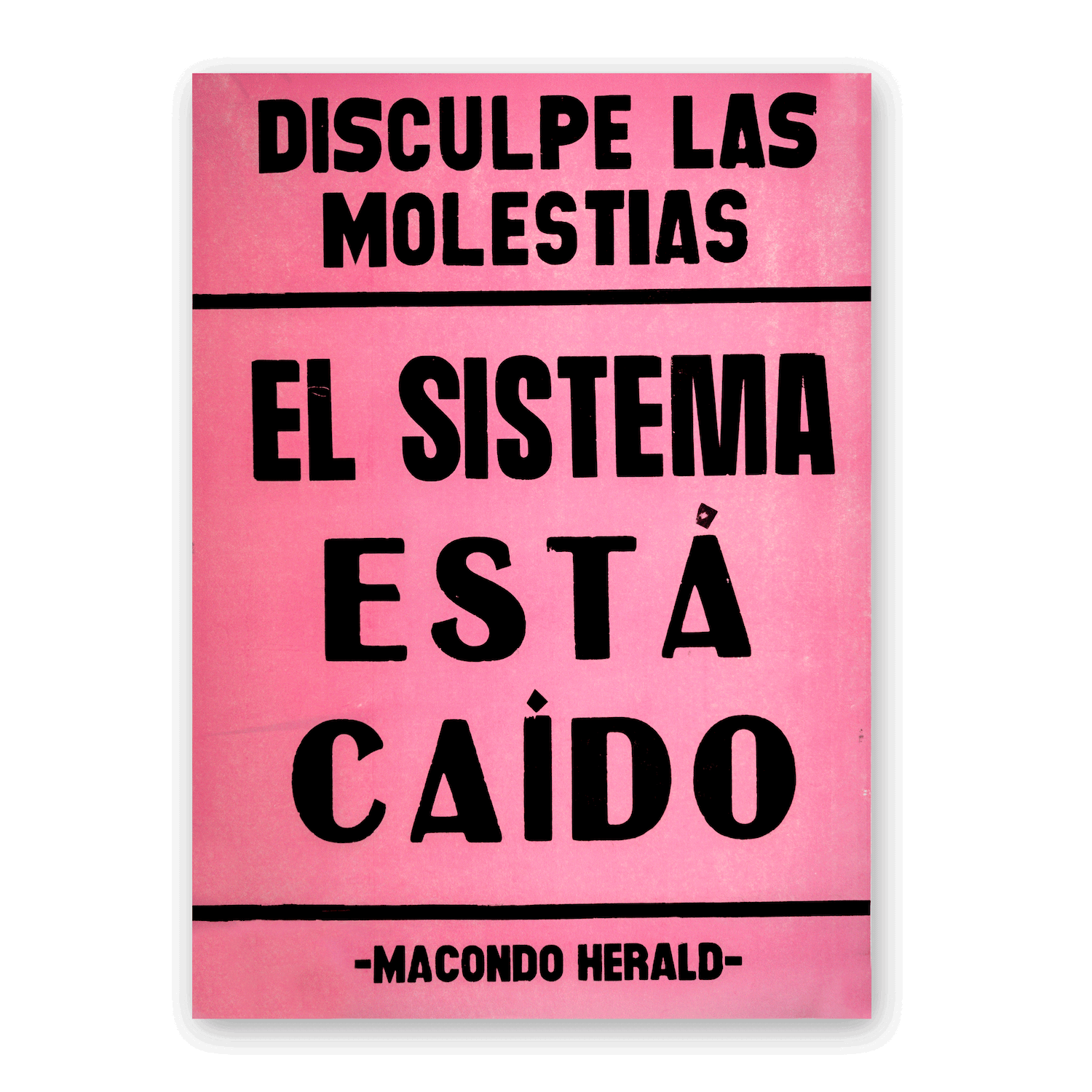 Afiche El Sistema Está Caido