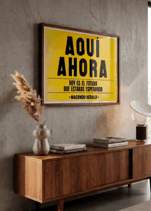 Alternative view of Afiche Aquí y Ahora